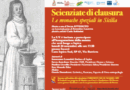 Scienziate di clausura. Le monache speziali tra saperi, erbe e cura. A Ispica dal 24 novembre.