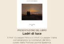 Al “Brancati” di Scicli si presenta il libro “Ladri di luce” dedicato all’amicizia tra Sciascia e Piero Guccione. Venerdì 28 novembre ore 18,30