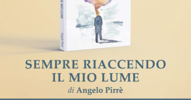 Si presenta il libro “Sempre riaccendo il mio lume” di Angelo Pirrè. Nella Chiesa di Santa Teresa. Domenica 21 dicembre.