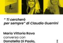 “Ti cercherò per sempre” di Claudio Guerrini. Francesca Rava converserà con la giornalista Mediaset Donatella Di Paolo. A Sampieri, al Pata Pata.