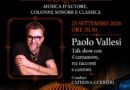 Nel chiostro del MACc, omaggio a Gino Paoli e Ornella Vanoni giovedì 24 settembre. Paolo Vallesi il 25 settembre al Teatro Italia